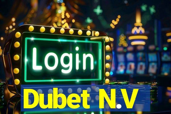 Dubet N.V